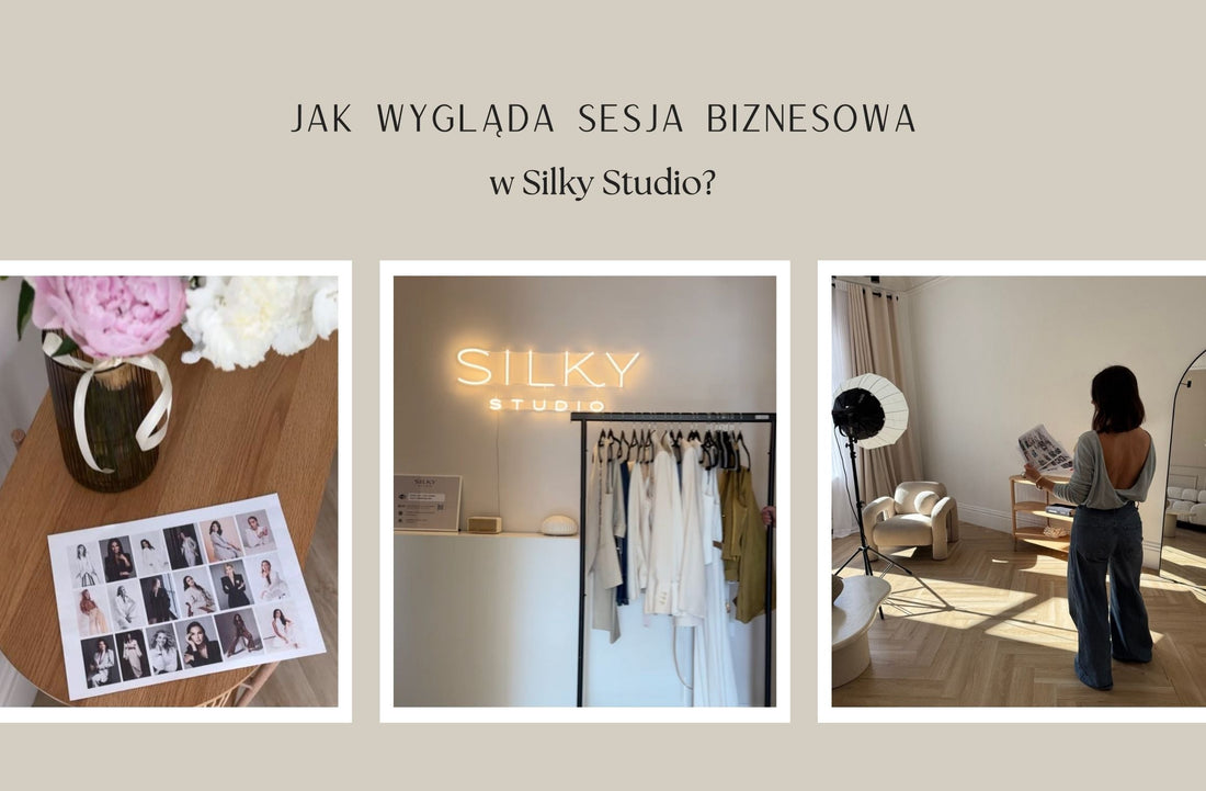 Jak wygląda sesja biznesowa i wizerunkowa w Silky Studio we Wrocławiu? Krok po kroku